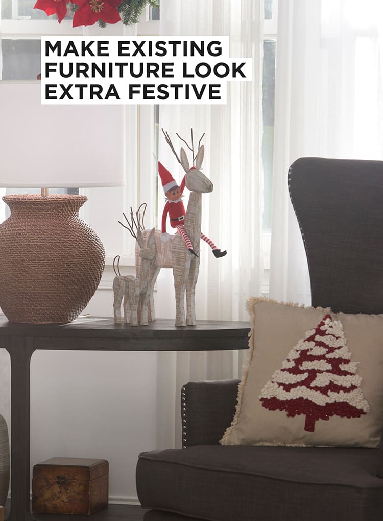 Make Existing Furniture Look Extra Festive
