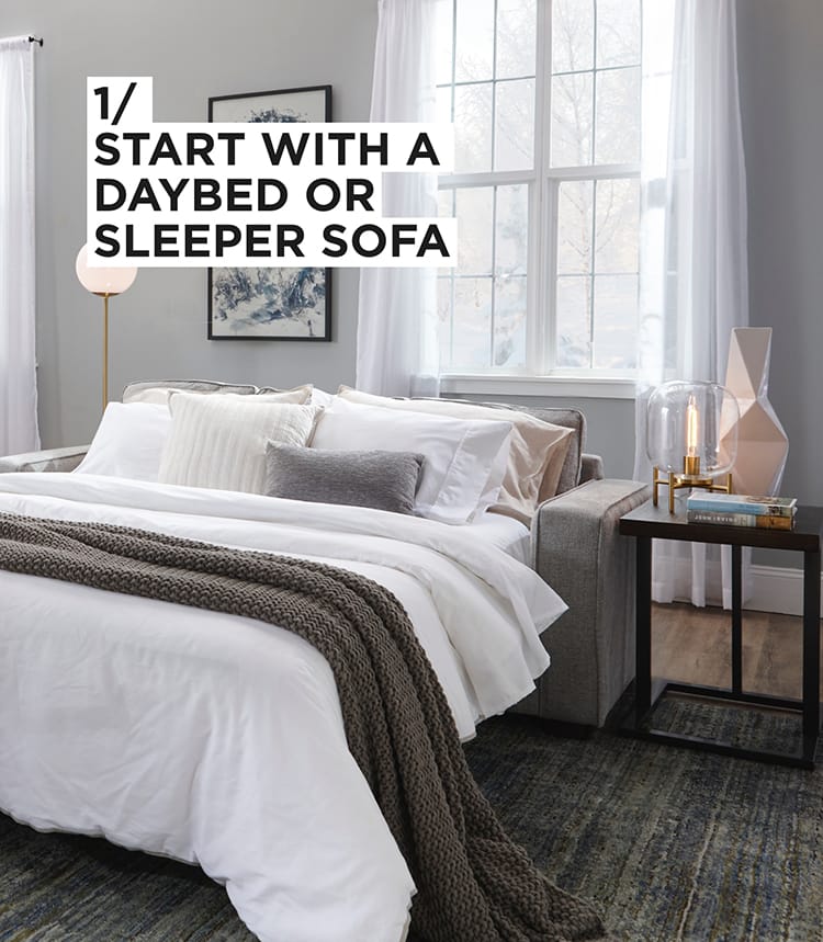 1 - Start with a daybed or sleeper sofa